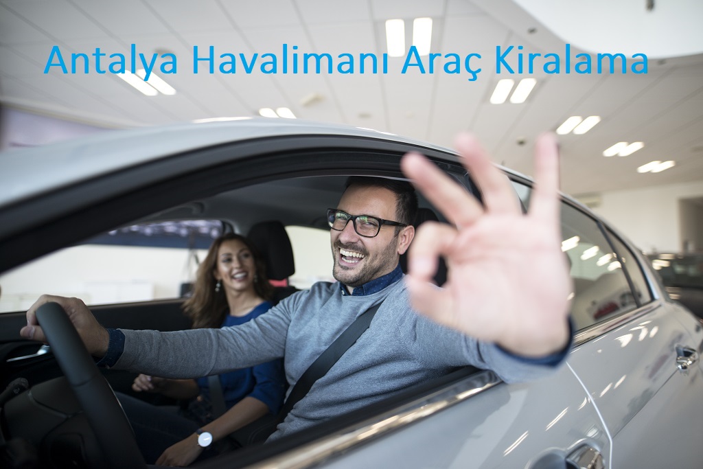 ARAÇ KİRALAMA ANTALYA HAVAALANI DIŞ HATLAR 